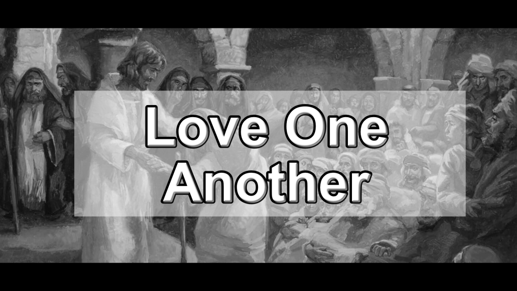 Book Of 1John – Love One Another