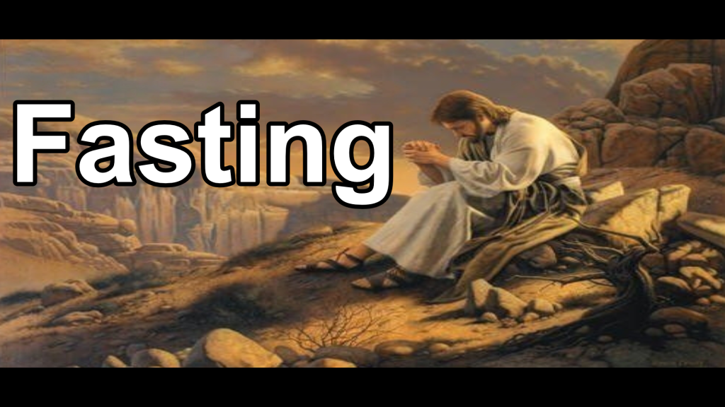 Fasting and Pray