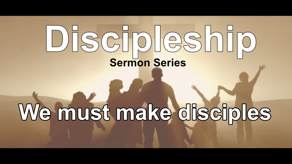 We must make disciples