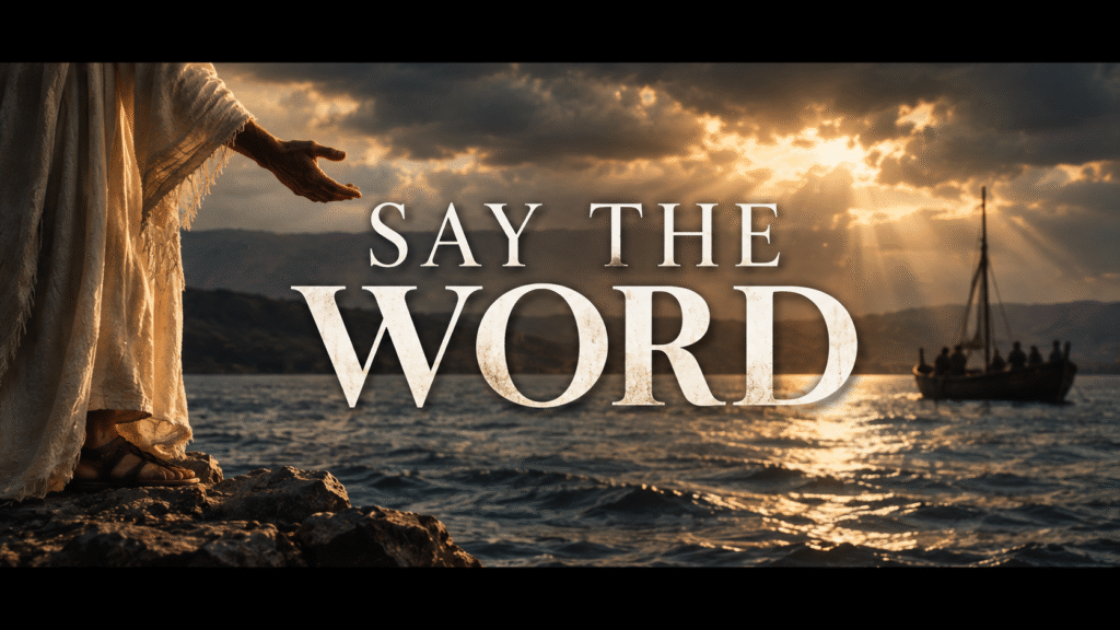 Say The Word